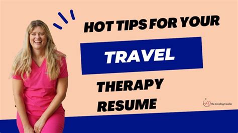 3 Tips for Your Travel Therapy Resume